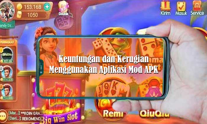 menggunakan aplikasi Mod APK