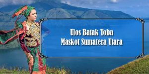 Ulos Batak Toba Maskot Sumatera Utara