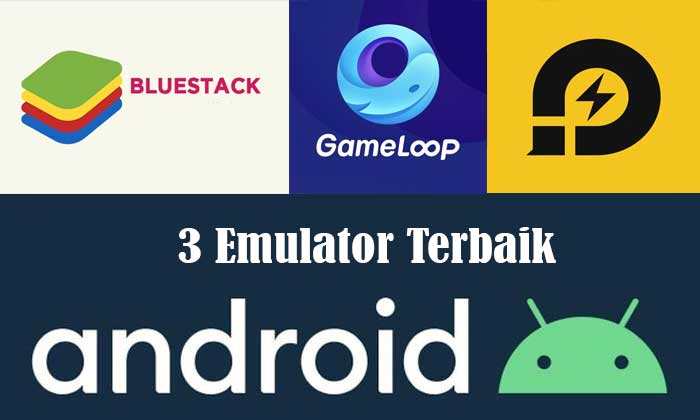 Emulator Android Terbaik