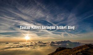 Tautan Materi Saringan Artikel Blog