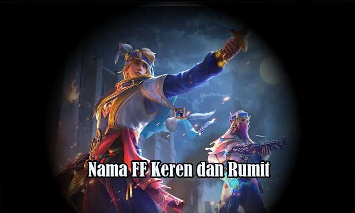 Nama FF Keren dan Rumit