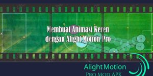 alight motion pro aplikasi edit video